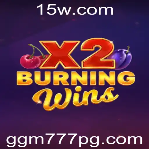 Descubra o Universo de 'BurningWinsX2': Diversão, Regras e Atualizações
