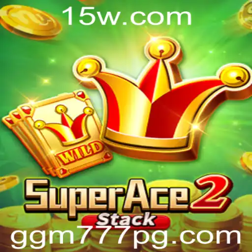 Descubra o Empolgante Mundo de SuperAce2: O Jogo que Revoluciona com ggm777